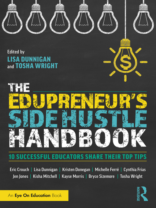 Title details for The Edupreneur's Side Hustle Handbook by Lisa Dunnigan - Available